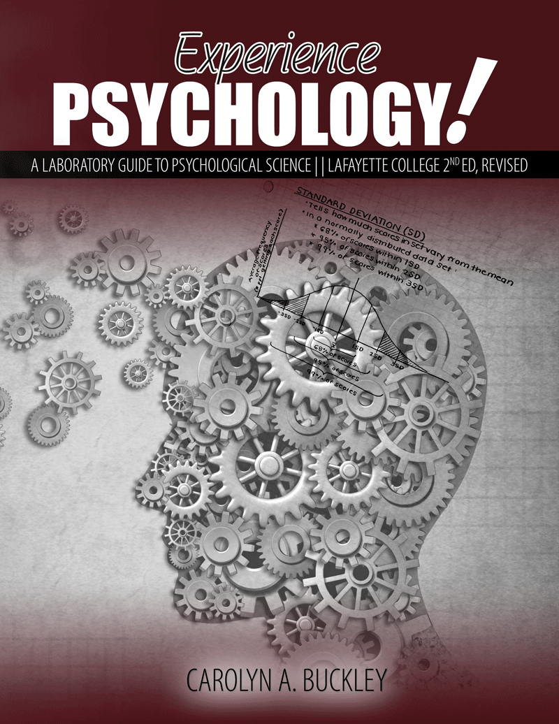 Experience Psychology! A Laboratory Guide to Psychological Science