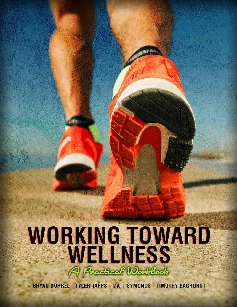 Working Toward Wellness: A Practical Workbook