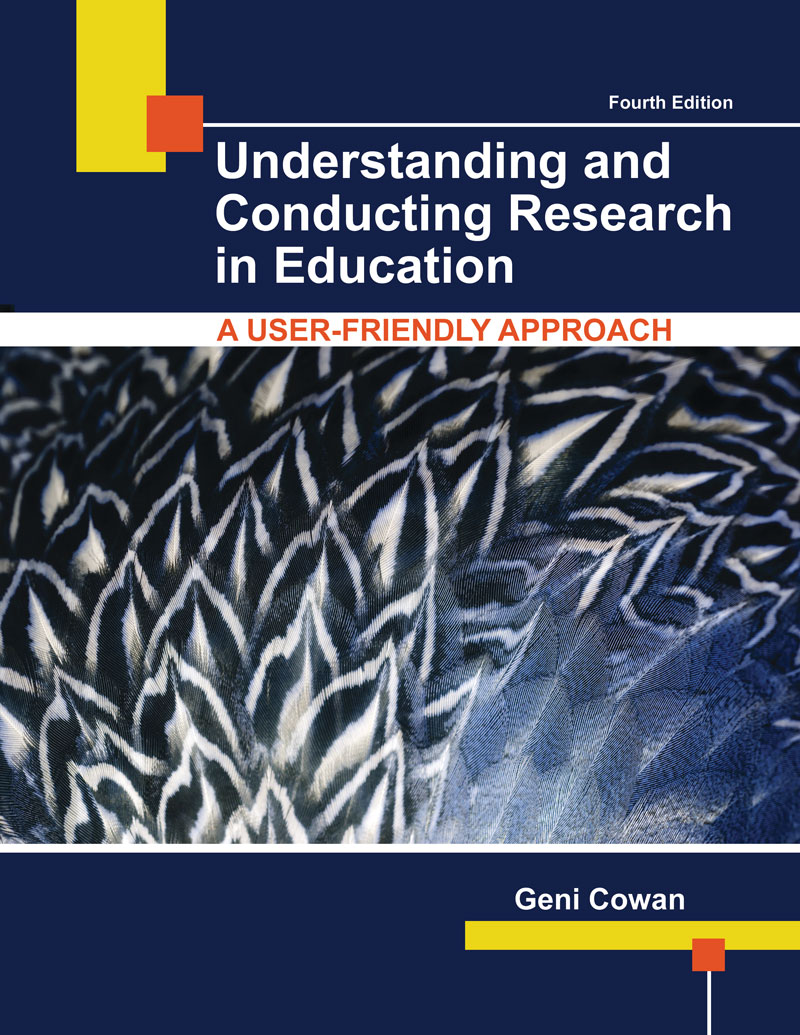 Understanding and Conducting Research in Education: A User-Friendly Approach