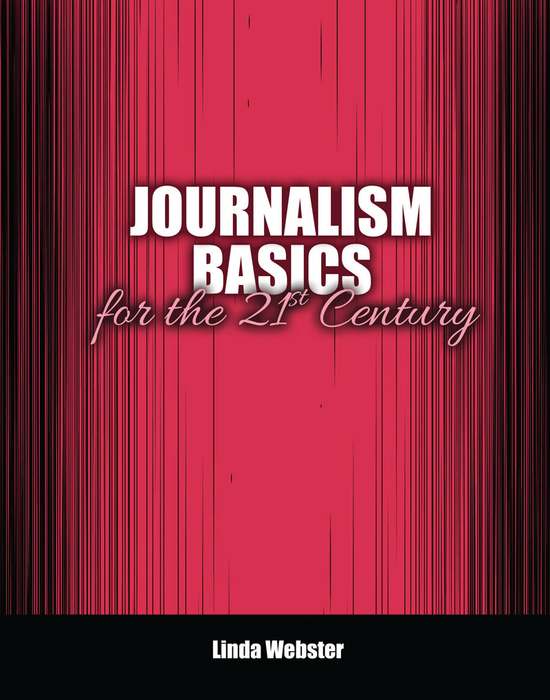 Journalism Basics for the 21st Century