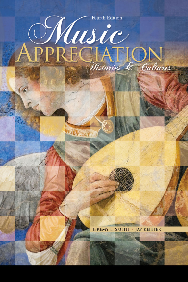 Music Appreciation: Histories and Cultures