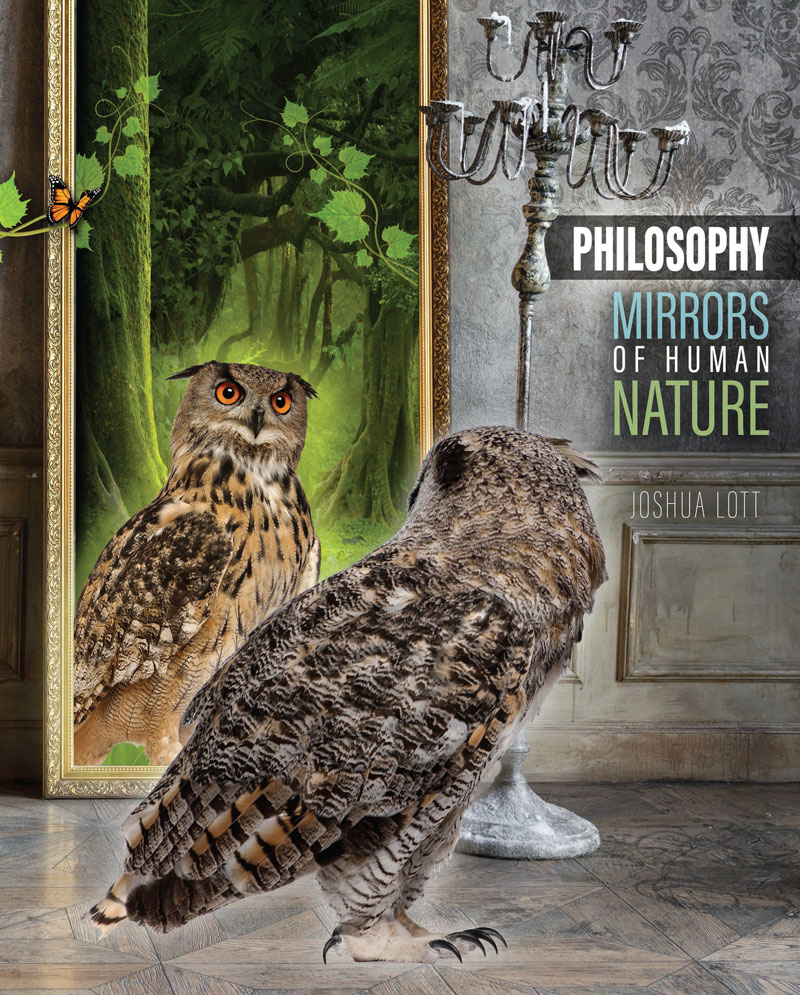 Philosophy: Mirrors of Human Nature