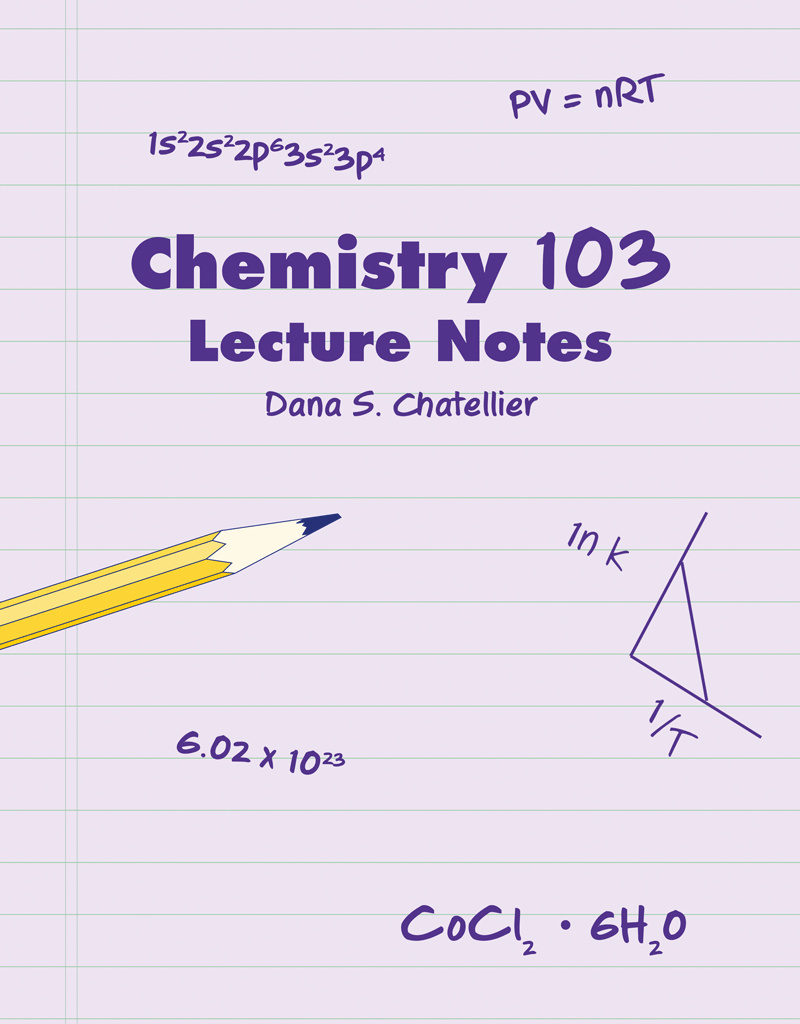 Chemistry 103 Lecture Notes