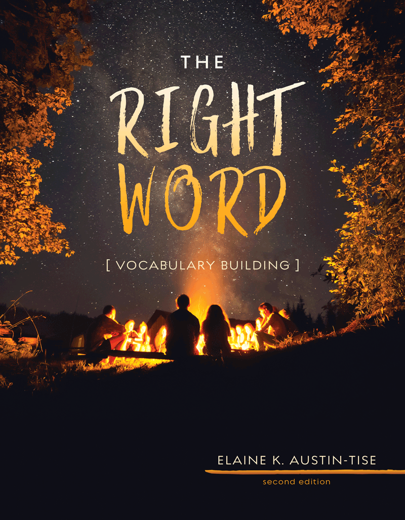The Right Word (Vocabulary Building)