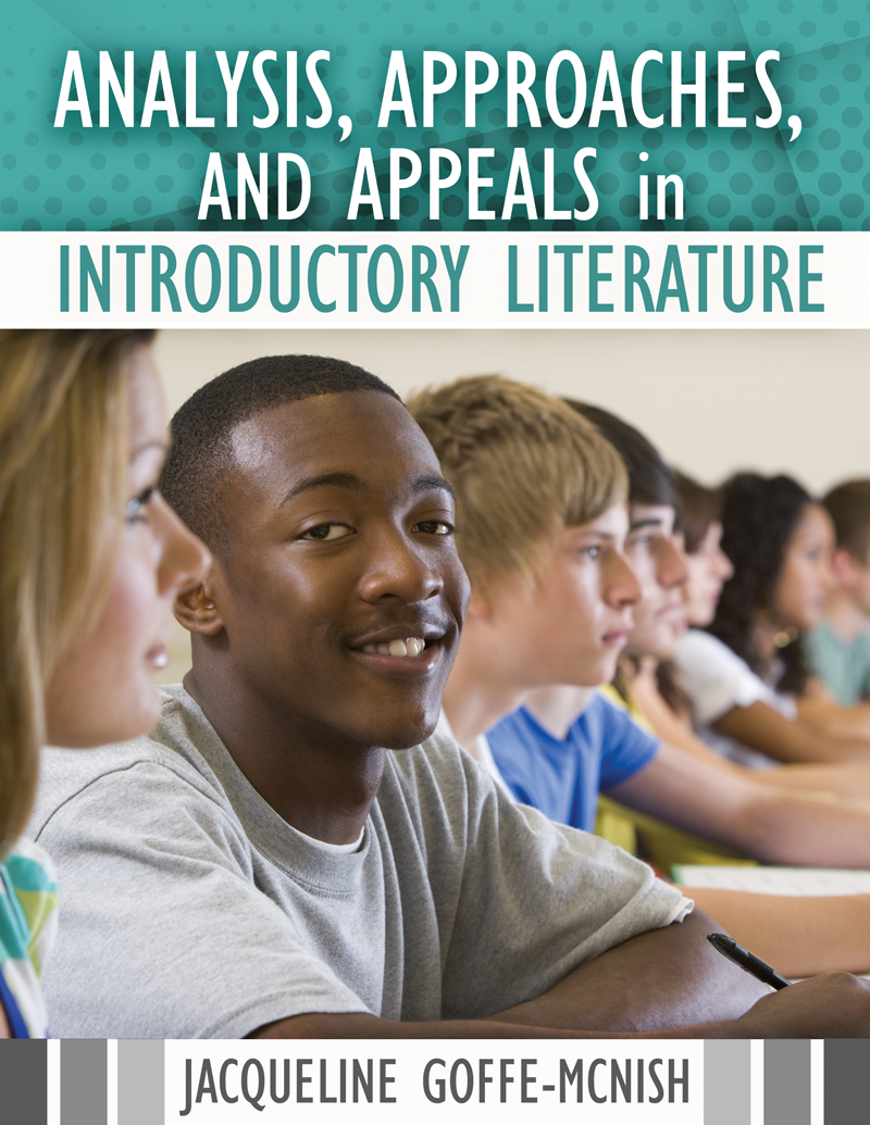 Analysis, Approaches, and Appeals in Introductory Literature