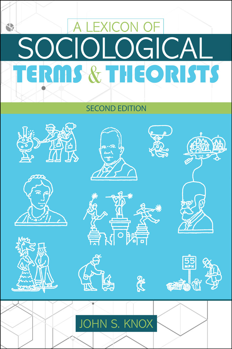 A Lexicon of Sociological Terms and Theorists