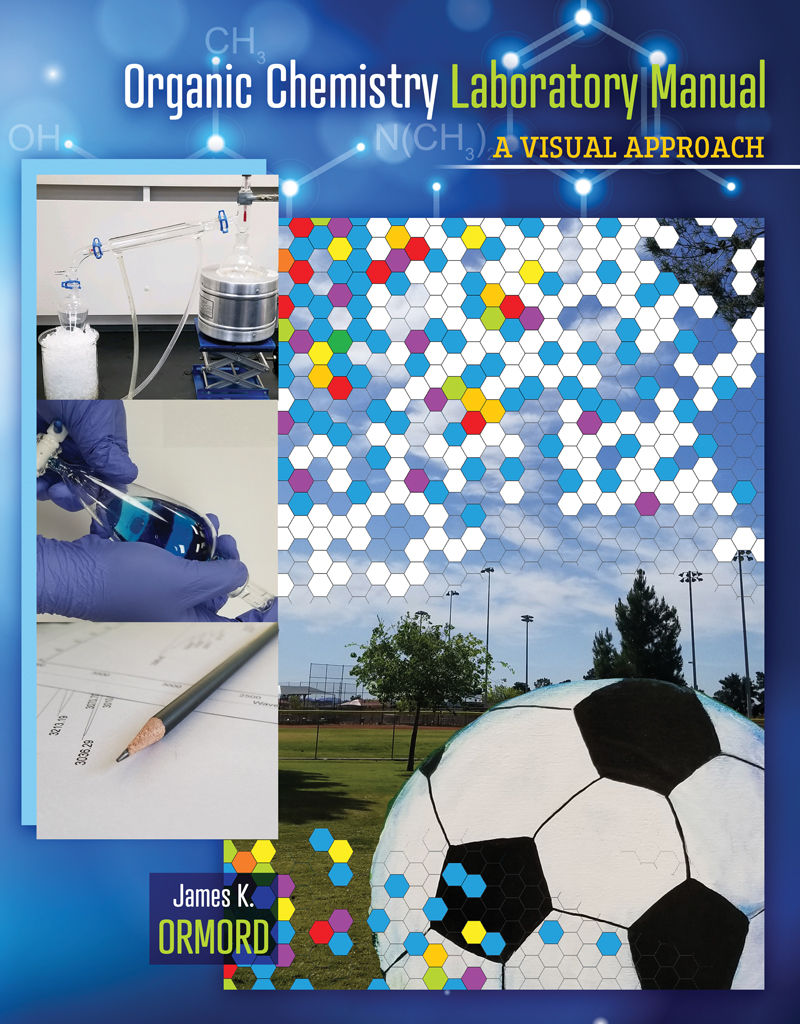 Organic Chemistry Laboratory Manual: A Visual Approach