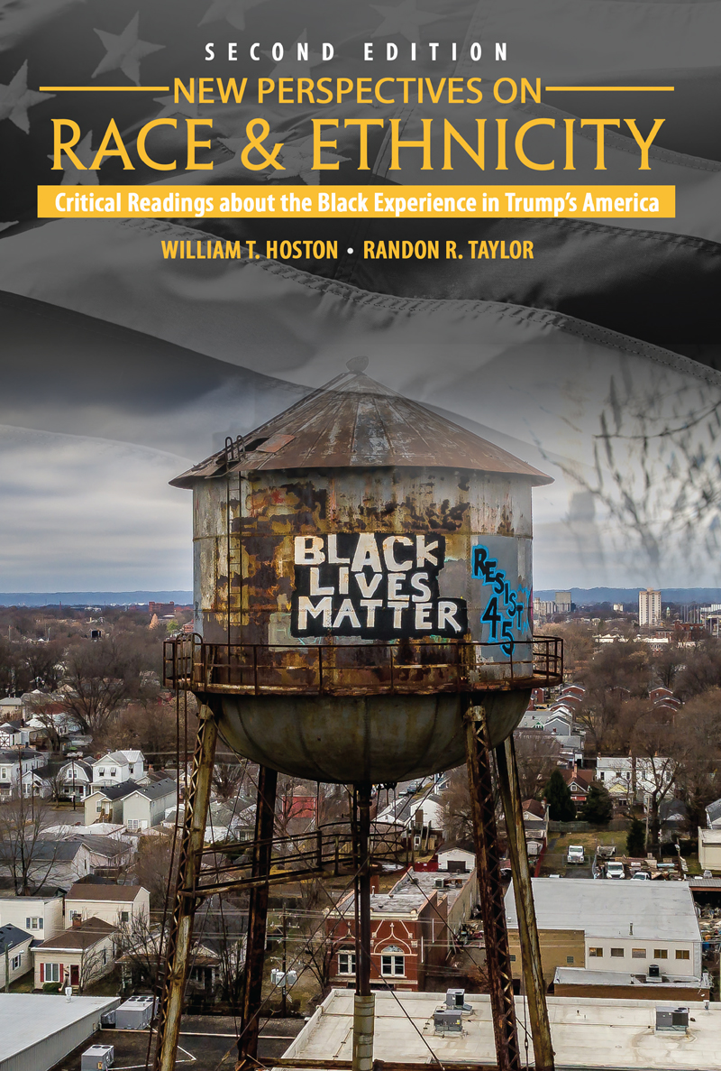 New Perspectives on Race and Ethnicity: Critical Readings about the Black Experience in Trump's America