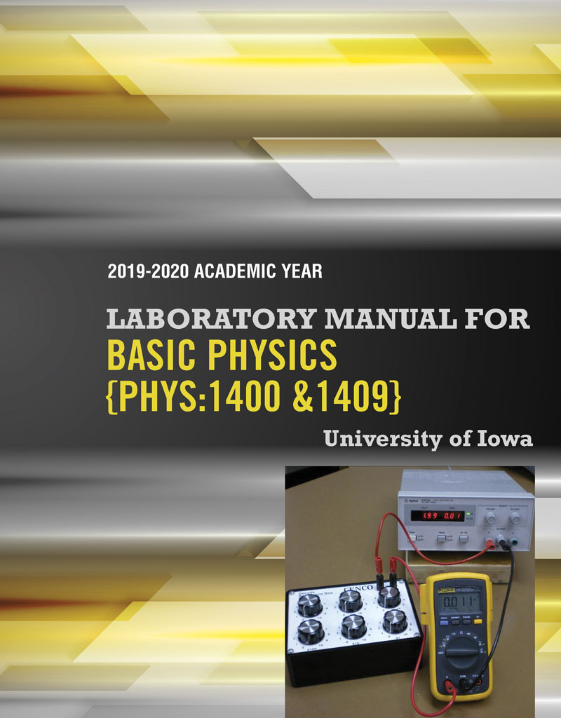 Laboratory Manual for Basic Physics PHYS: 1400 & 1409