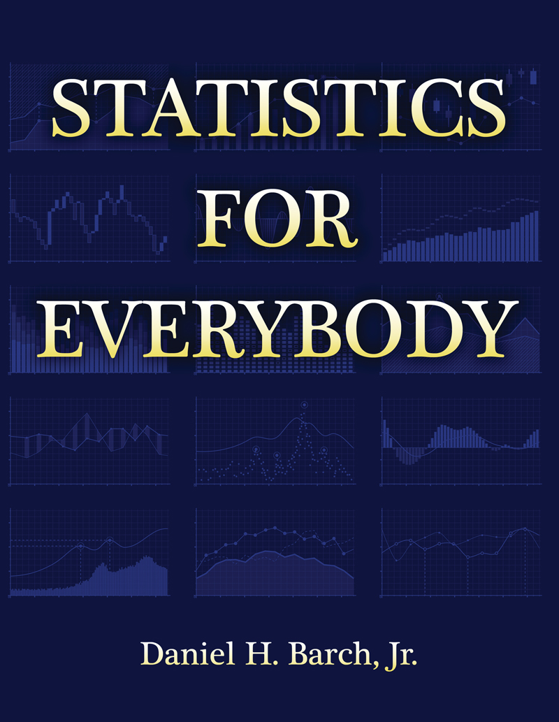 Statistics for Everybody