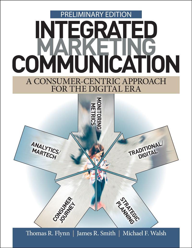 Integrated Marketing Communication: A Consumer-Centric ...