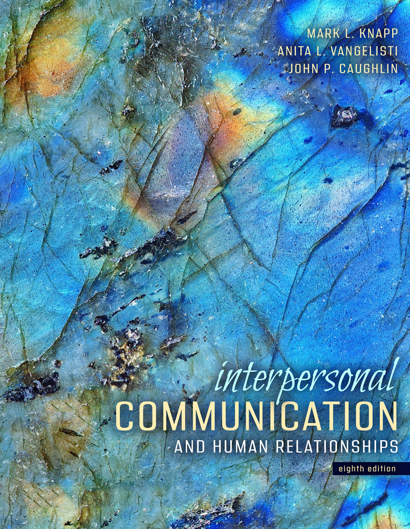 Interpersonal Communication and Human Relationships