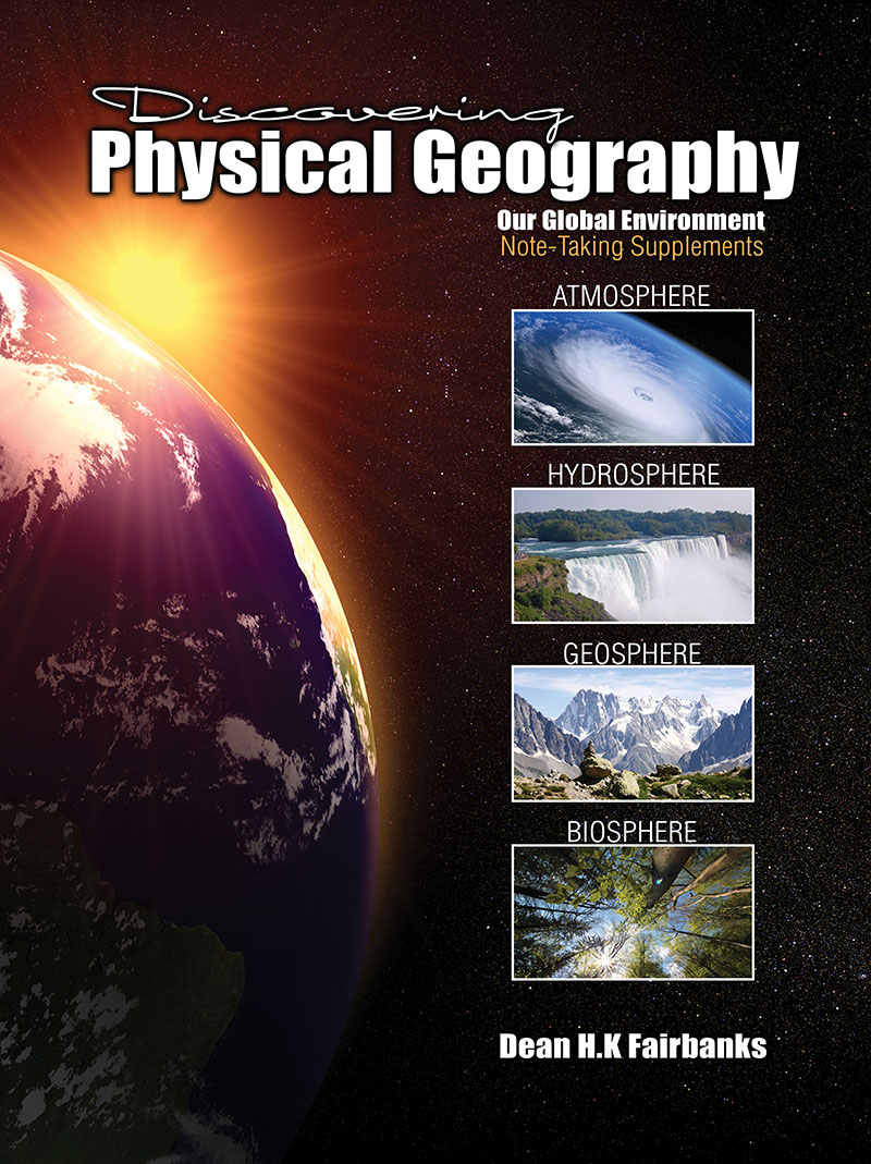 Discovering Physical Geography: Our Global Environment