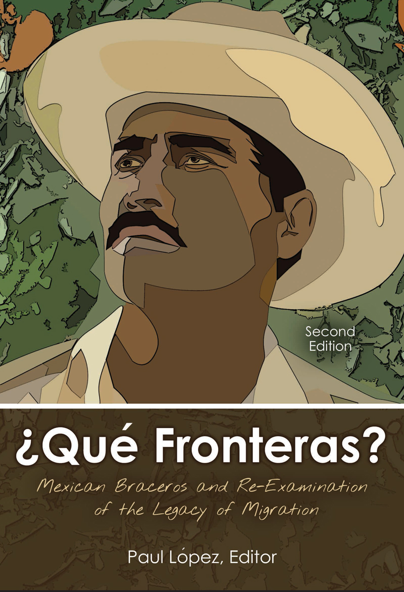 Que Fronteras? Mexican Braceros and a ReExamination of the Legacy of Migration Higher Education