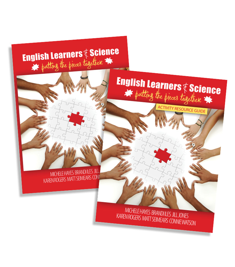 English Learners and Science: Putting the Pieces Together
