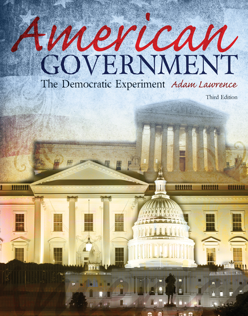 American Government: The Democratic Experiment