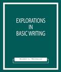 Explorations in Basic Writing