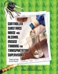 Controlled Substance Abuse and Alcohol Misuse Training for Transportation Supervisors