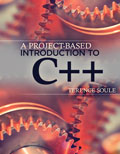 A Project-Based Introduction to C++