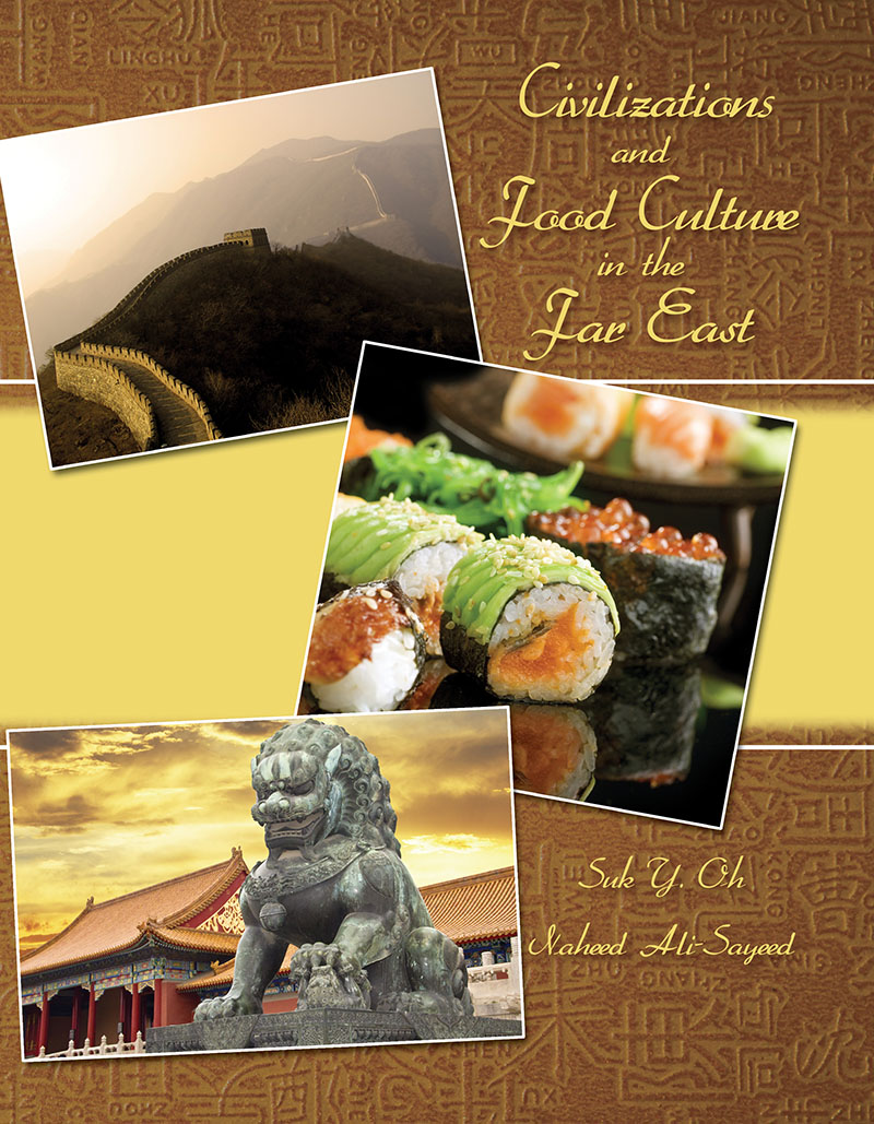 Civilizations and Food Culture in the Far East