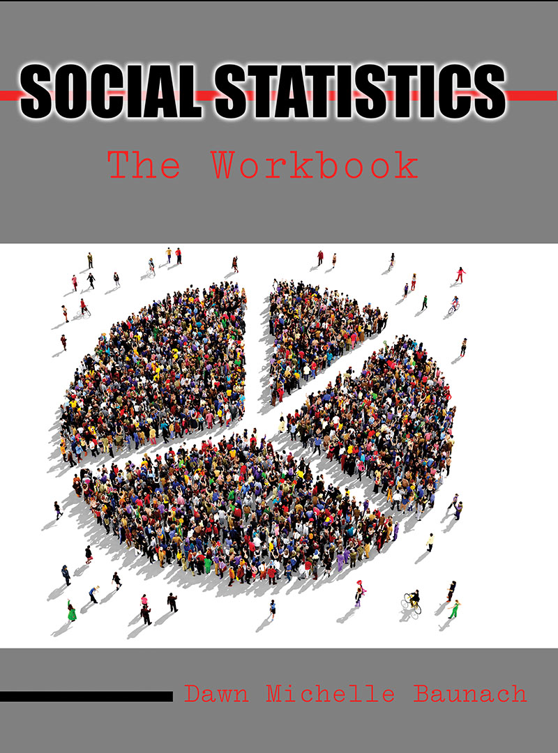 Social Statistics: The Workbook