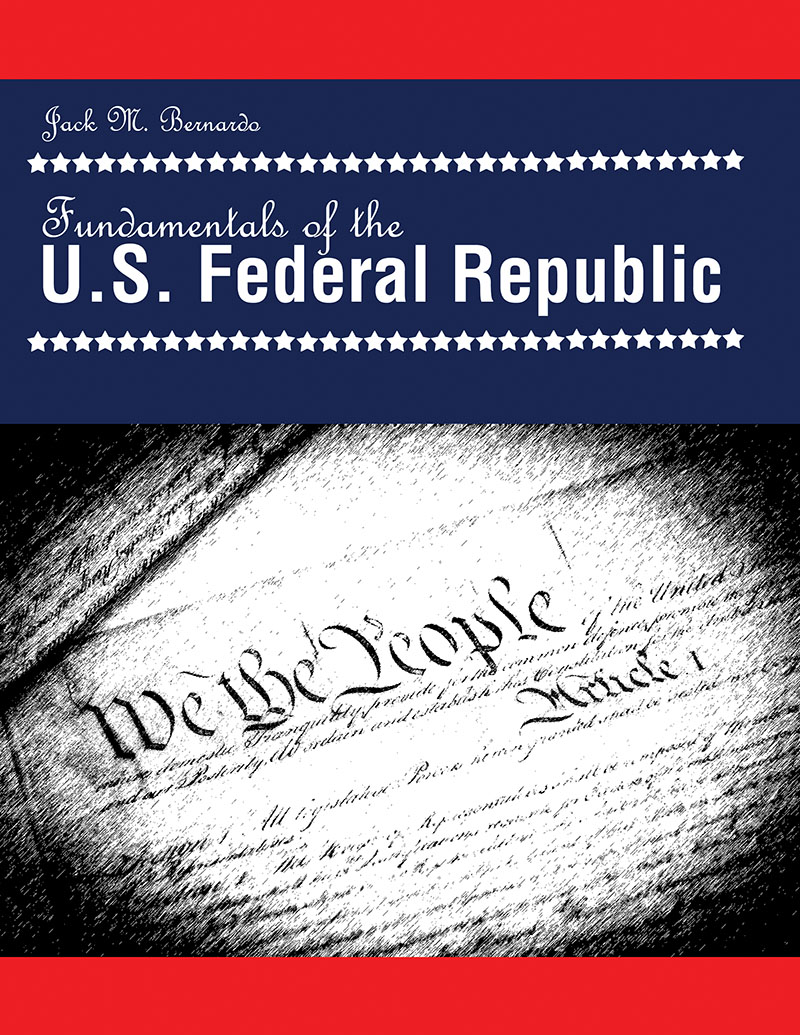 Fundamentals of the US Federal Republic