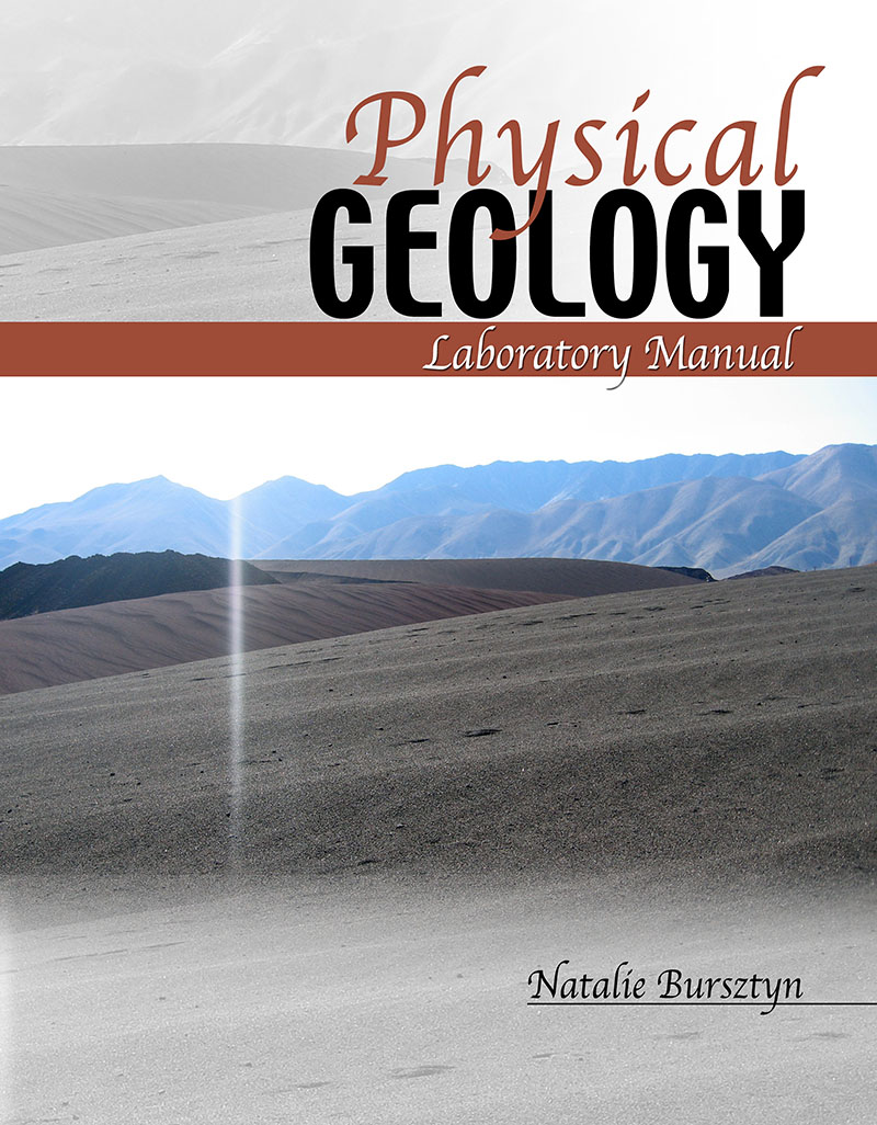 PHYSICAL GEOLOGY LABORATORY MANUAL Higher Education