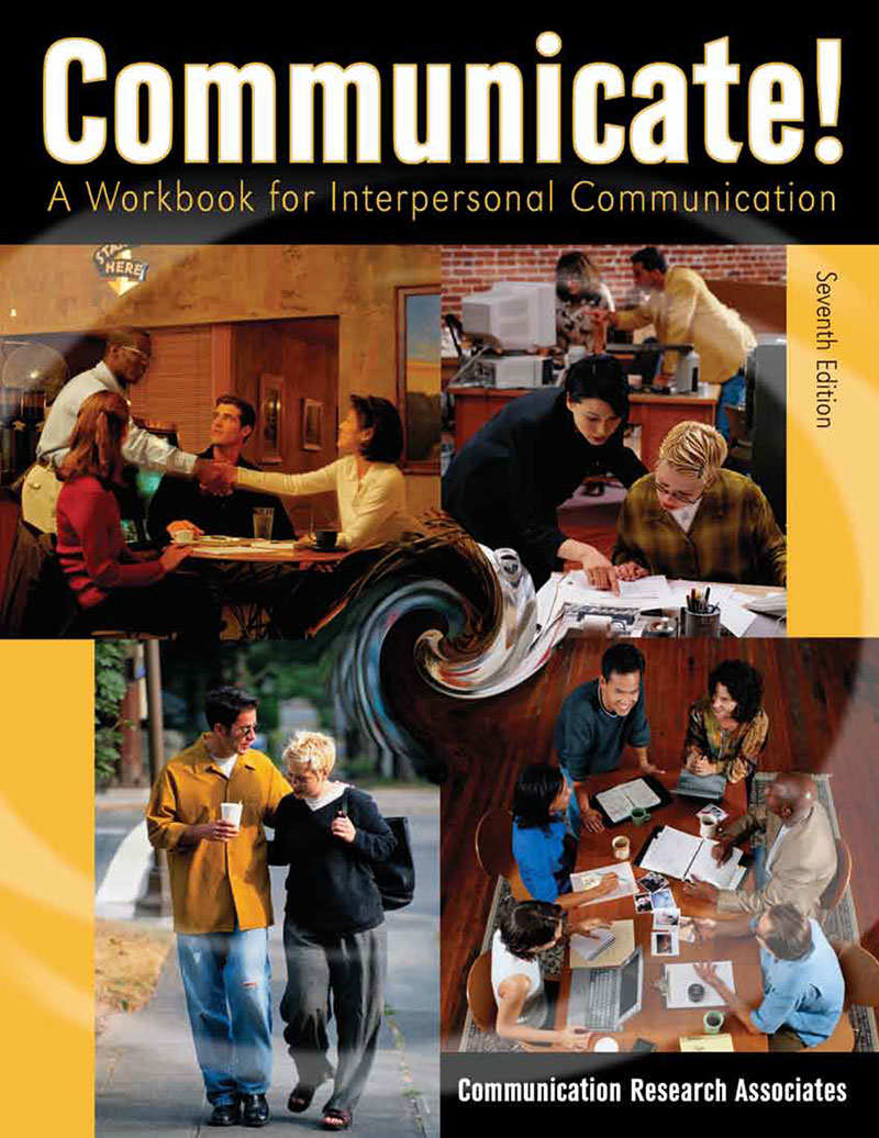 Communicate! A Workbook for Interpersonal Communication