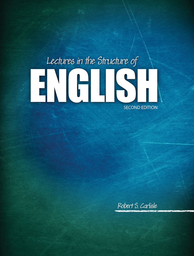 Lectures in the Structure of English