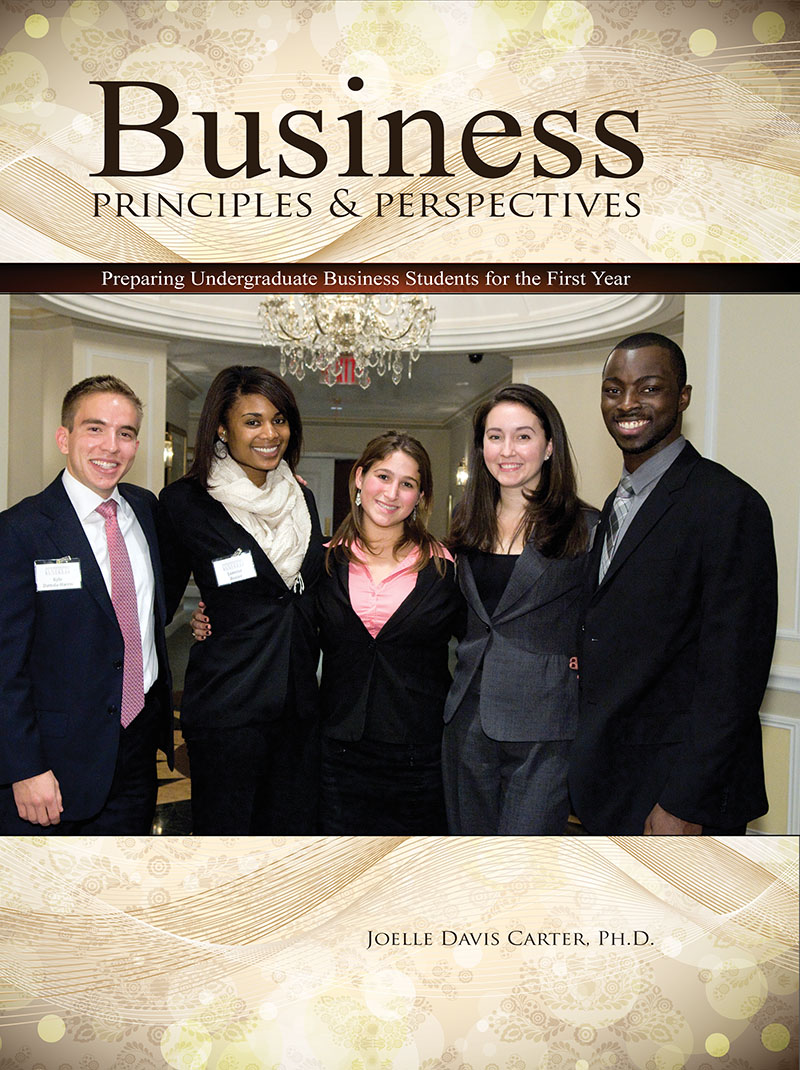 Business Principles and Perspectives: Preparing Undergraduate Business Students for the First Year