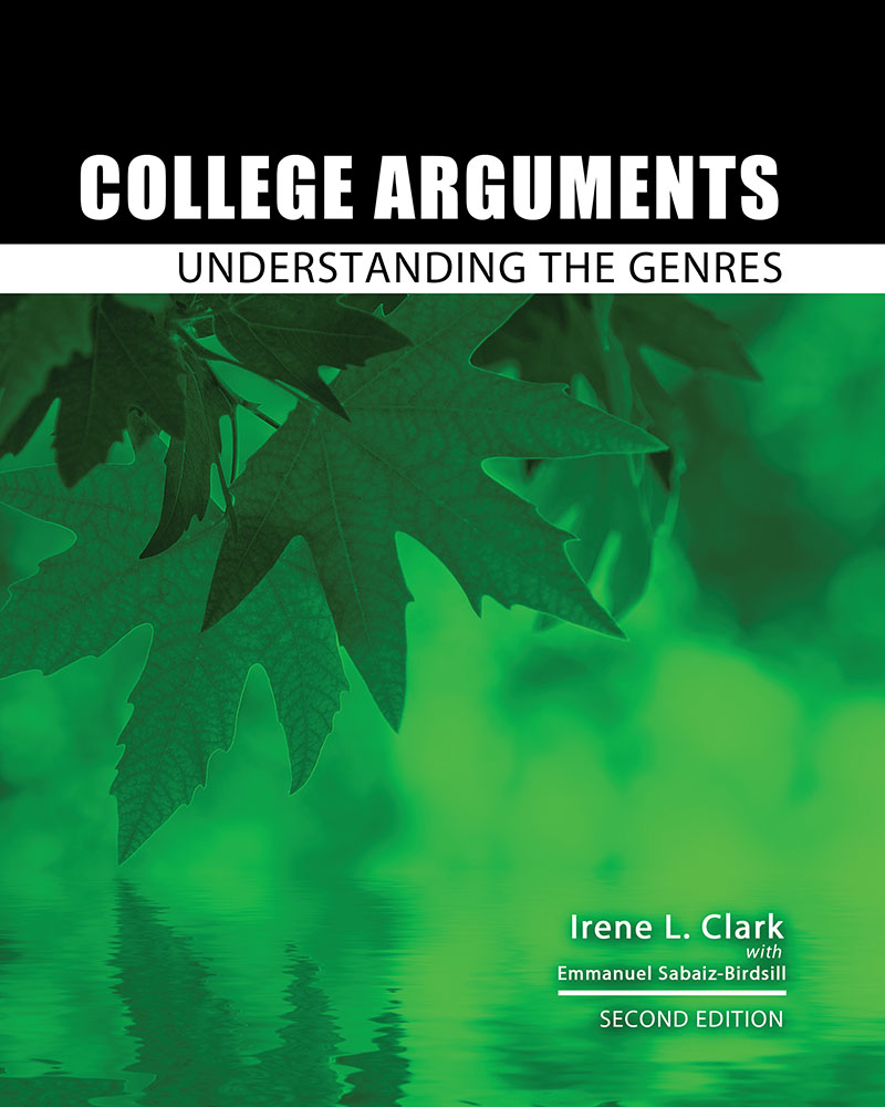 College Arguments: Understanding the Genres