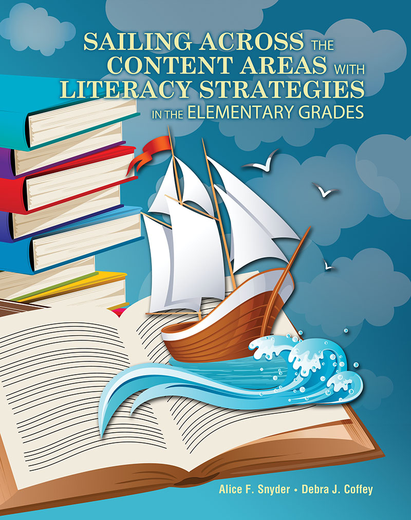 Sailing Across the Content Areas with Literacy Strategies in the Elementary Grades