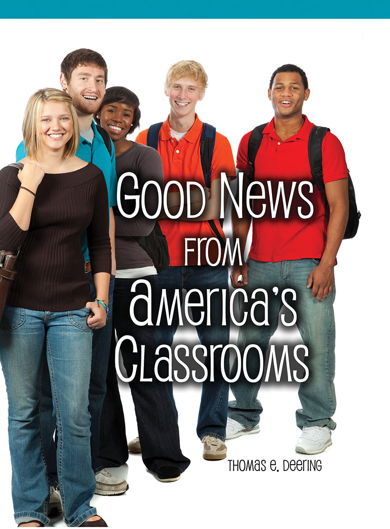 Good News from America's Classrooms