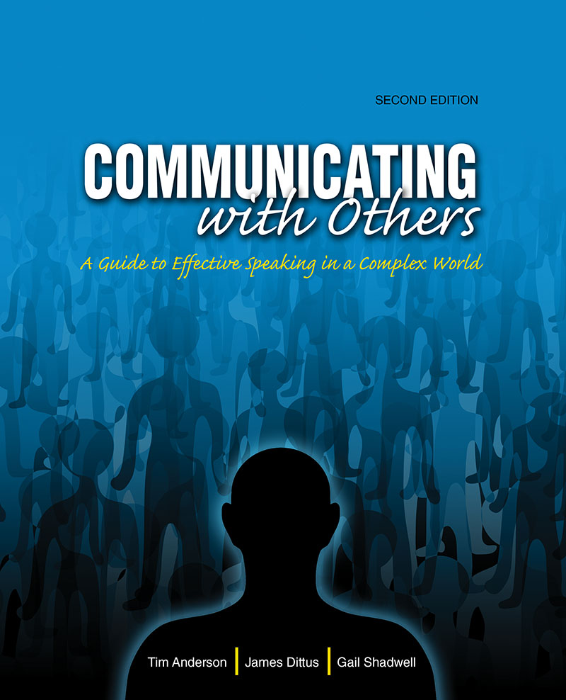 Communicating with Others: A Guide to Effective Speaking in a Complex World