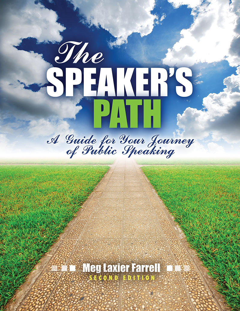 The Speaker's Path: A Guide for Your Journey of Public Speaking
