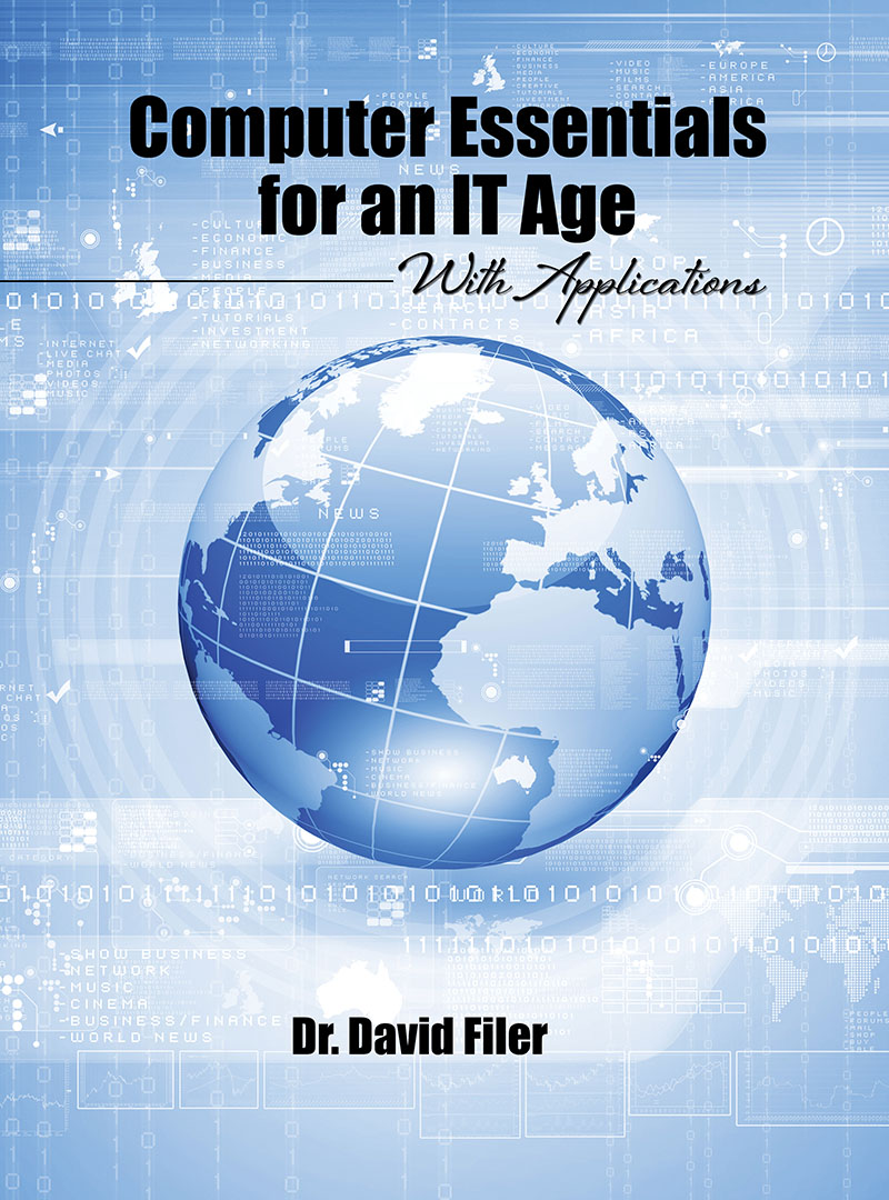 Computer Essentials for an IT Age Higher Education