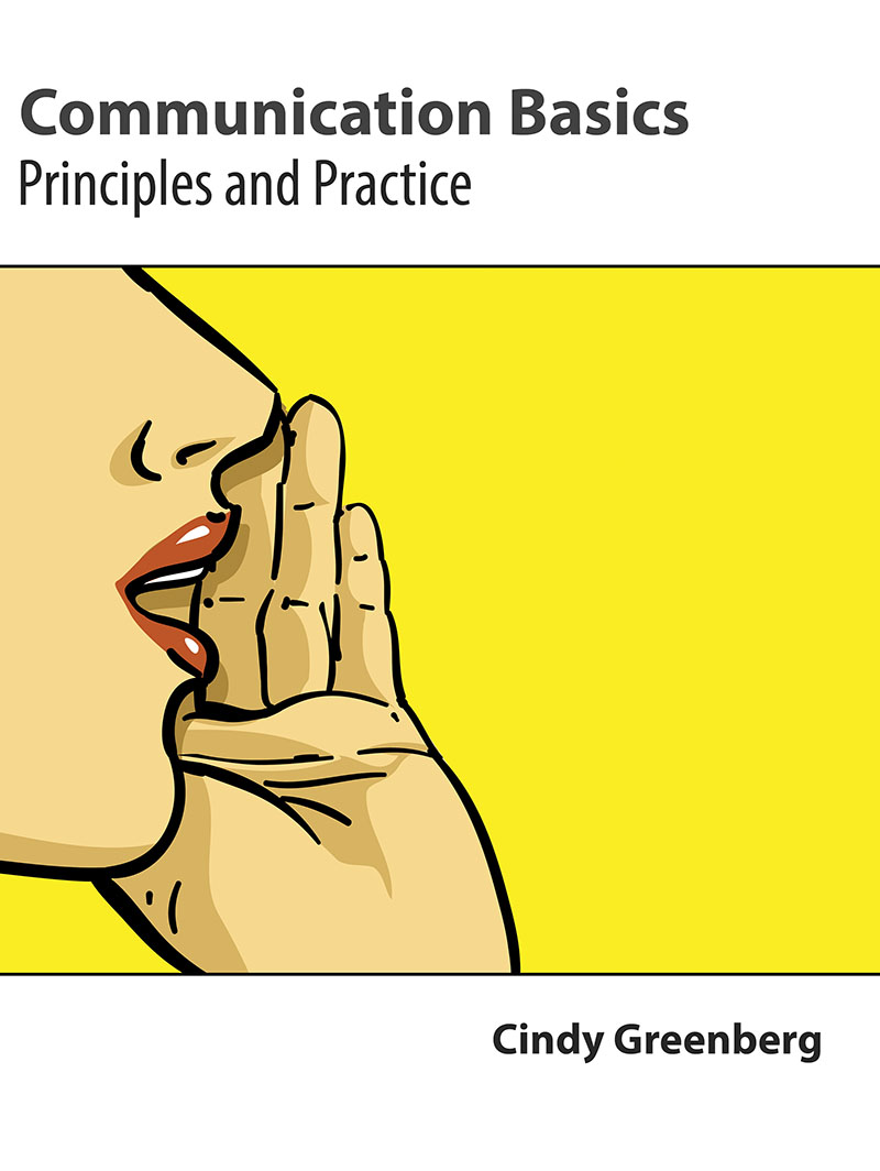 Communication Basics: Principles and Practice | Higher Education