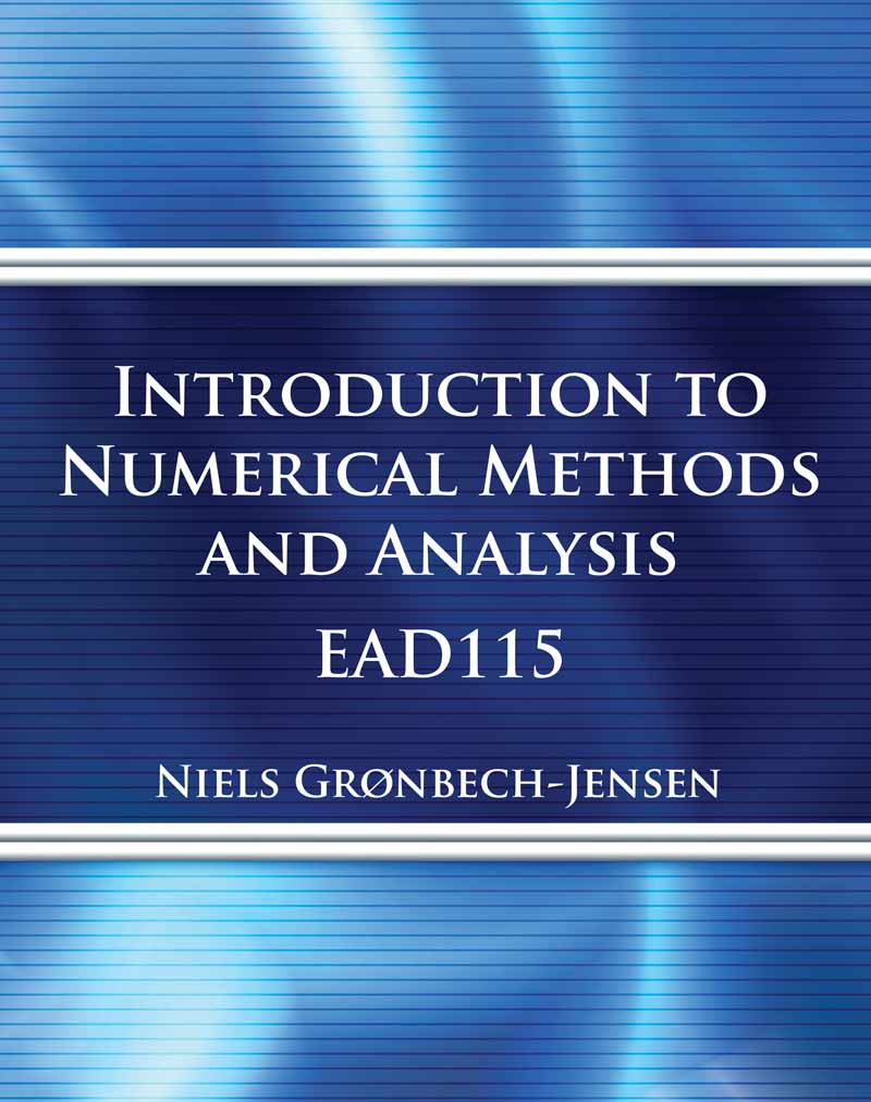 Introduction to Numerical Methods and Analysis EAD 115