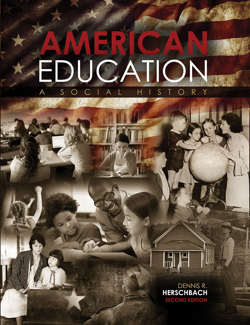 American Education: A Social History