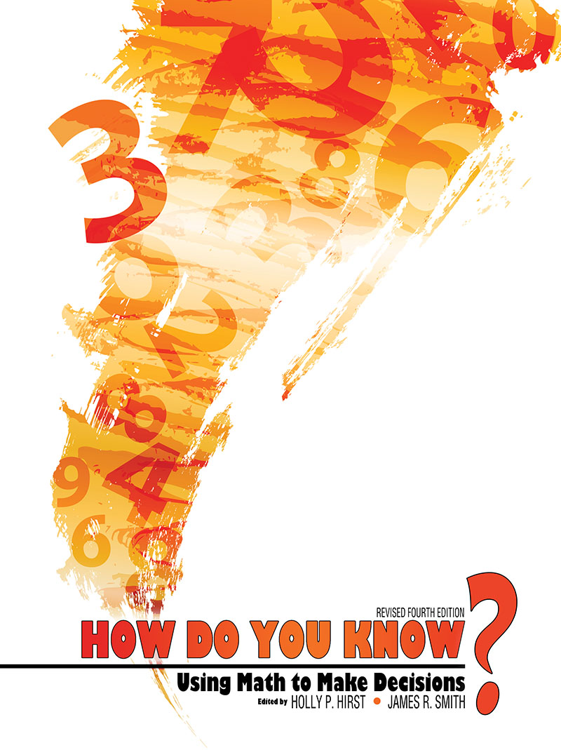 How Do You Know? Using Math to Make Decisions | Higher Education