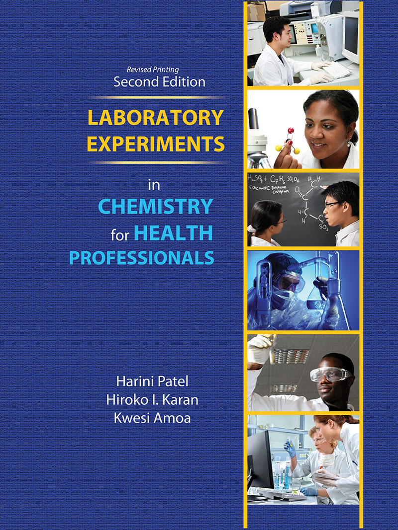 Laboratory Experiments in Chemistry for Health Professionals