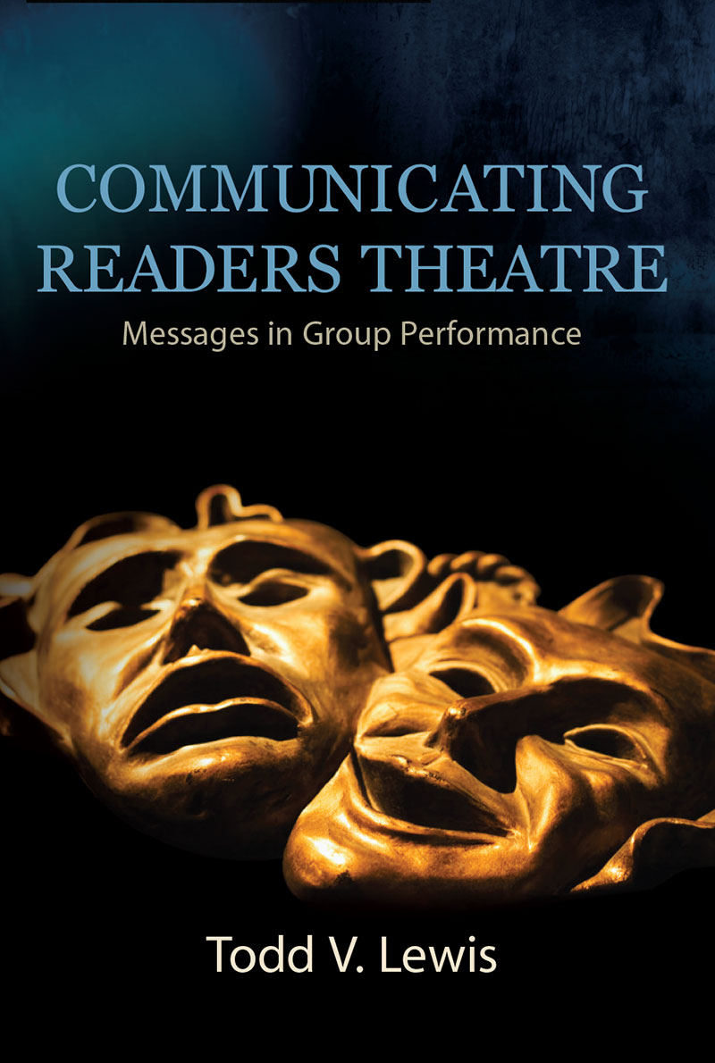 COMMUNICATING READERS THEATRE: MESSAGES IN GROUP PERFORMANCE