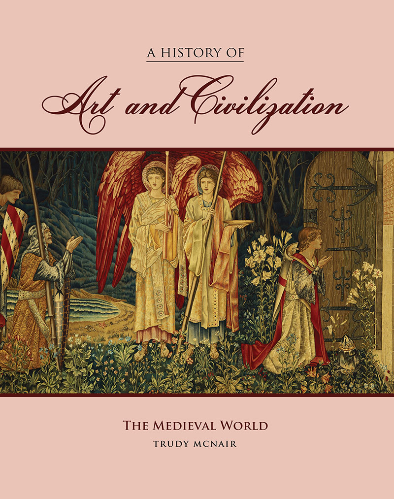 A History of Art and Civilization: The Medieval World