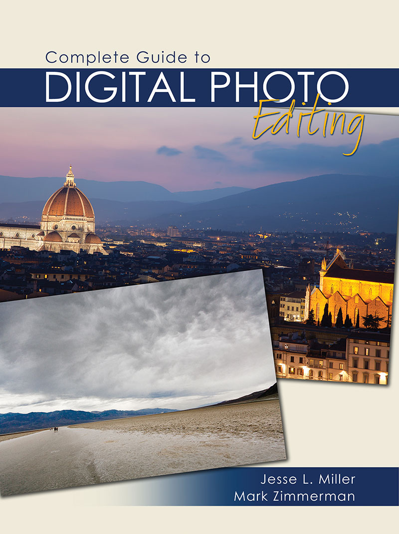 Complete Guide to Digital Photo Editing