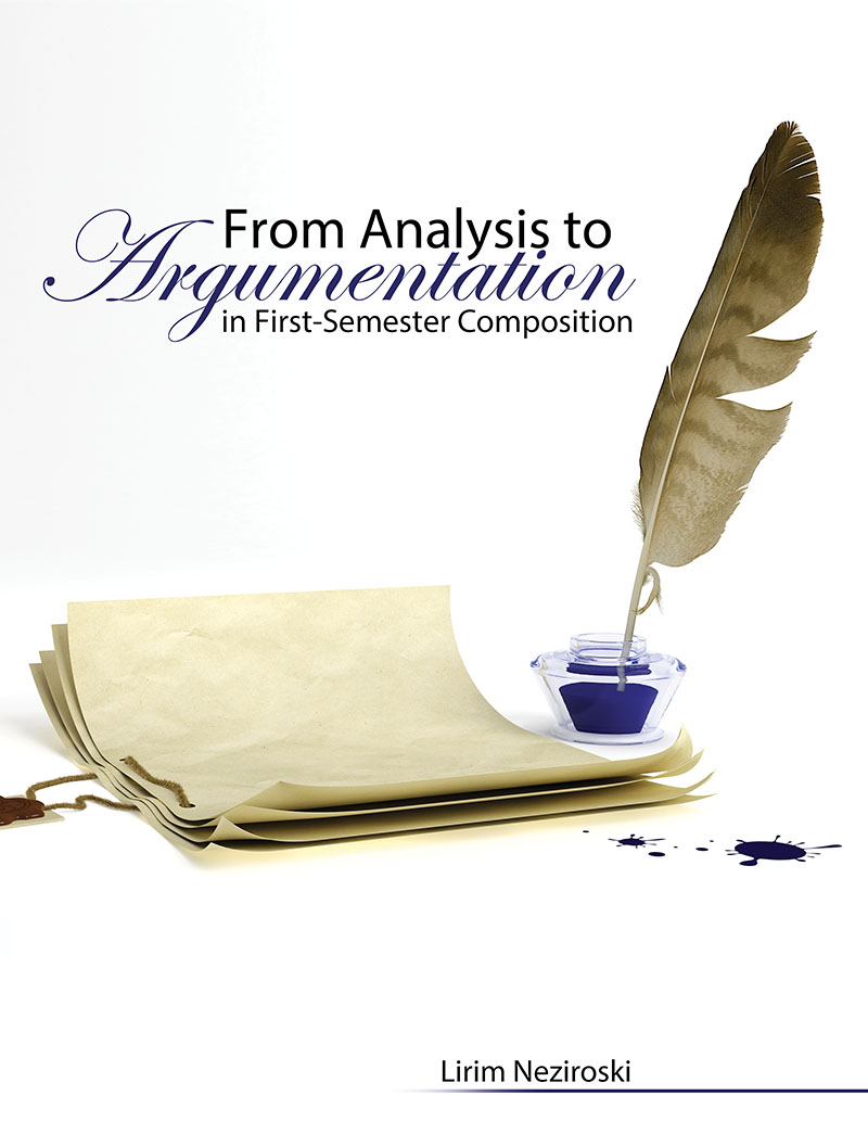 From Analysis to Argumentation in the First-Semester Composition