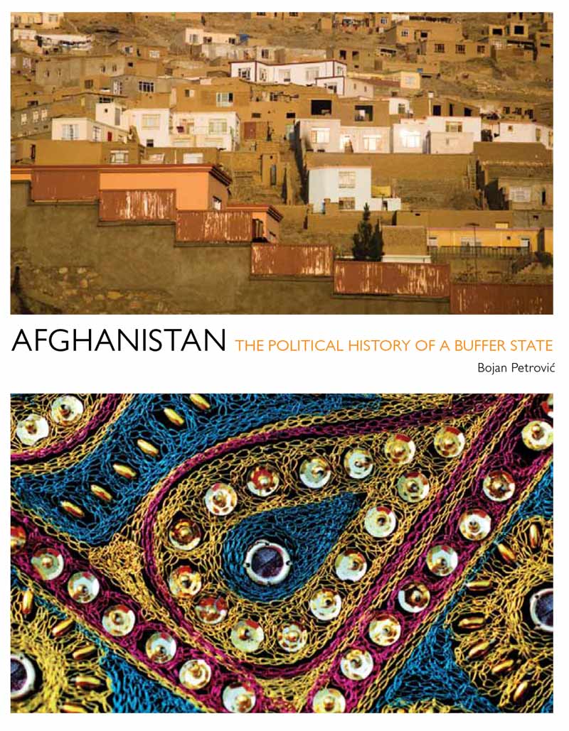 Afghanistan: The Political History of a Buffer State