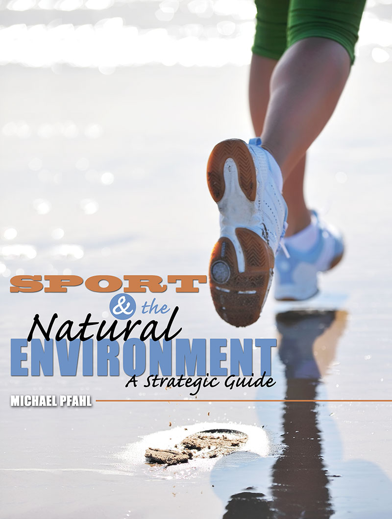 Sport and the Natural Environment A Strategic Guide Higher Education