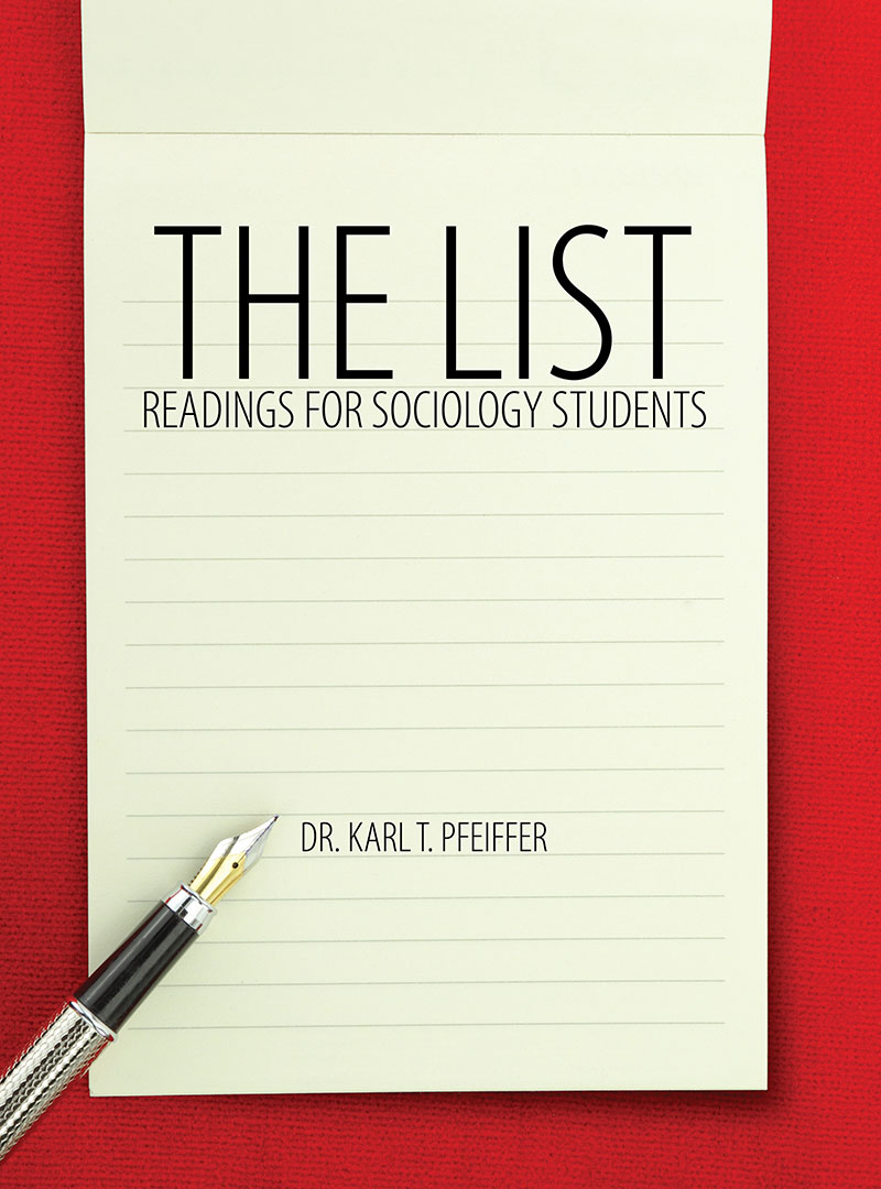 The List: Readings for Sociology Students
