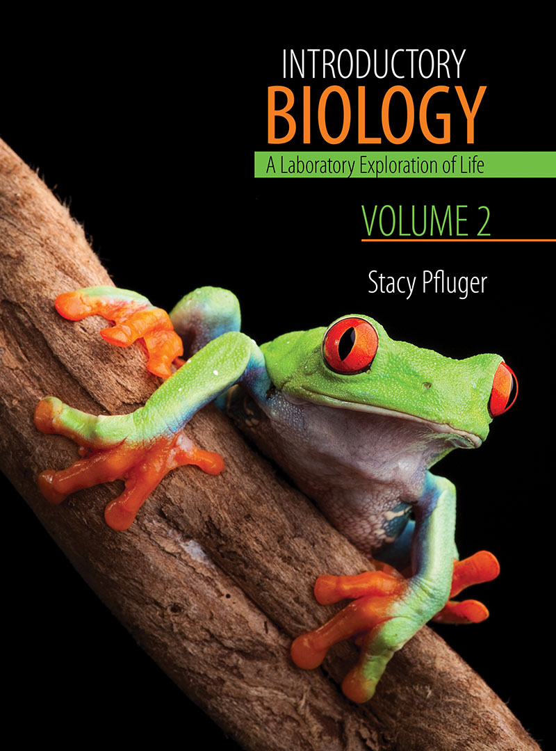 Introductory Biology, Vol II: A Laboratory Exploration of Life