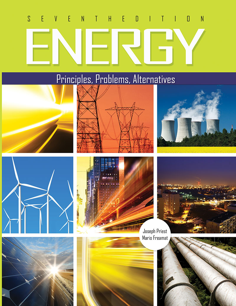 Energy: Principles, Problems, Alternatives